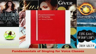 Read  Fundamentals of Singing for Voice Classes PDF online