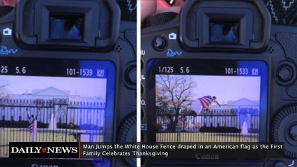 Man Jumps the White House Fence Draped in an American Flag on Thanksgiving