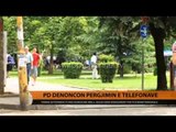 PD denoncon përgjimin e telefonave - Top Channel Albania - News - Lajme