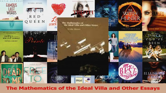PDF Download The Mathematics of the Ideal Villa and Other Essays Download Full Ebook
