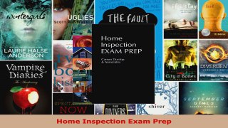 Read  Home Inspection Exam Prep PDF Online