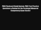 [Download] PACE Flashcard Study System: PACE Test Practice Questions & Review for the Paralegal