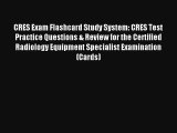 [Read] CRES Exam Flashcard Study System: CRES Test Practice Questions & Review for the Certified