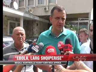 “Virusi Ebola, larg Shqipërisë” - News, Lajme - Vizion Plus