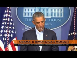 Obama: U rimor diga e Mosulit - Top Channel Albania - News - Lajme