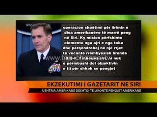 Ekzekutimi gazetarit në Siri - Top Channel Albania - News - Lajme