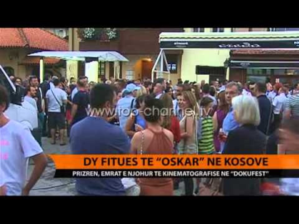 Dy fitues të “Oscar” në Kosovë - Top Channel Albania - News - Lajme