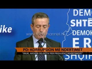 PD: Korrupsion me ndërtimet - Top Channel Albania - News - Lajme