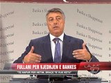 Fullani për vjedhjen e bankës - News, Lajme - Vizion Plus