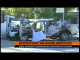 Ekzekutohet me bombë ndërtuesi - Top Channel Albania - News - Lajme