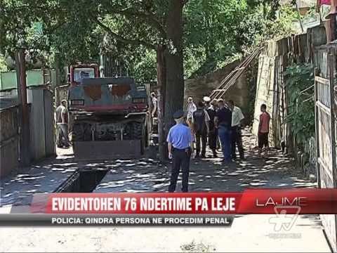 Evidentohen 76 ndërtime pa leje - News, Lajme - Vizion Plus