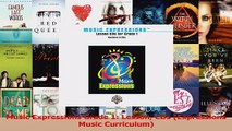 Read  Music Expressions Grade 1 Lesson CDs Expressions Music Curriculum Ebook Free