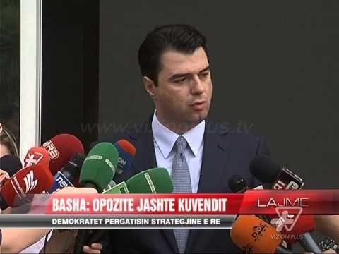 Basha: Opozitë jashtë Kuvendit - News, Lajme - Vizion Plus