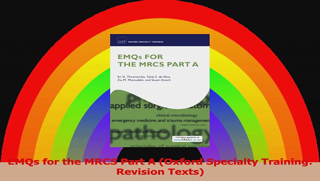 EMQs for the MRCS Part A Oxford Specialty Training Revision Texts Download