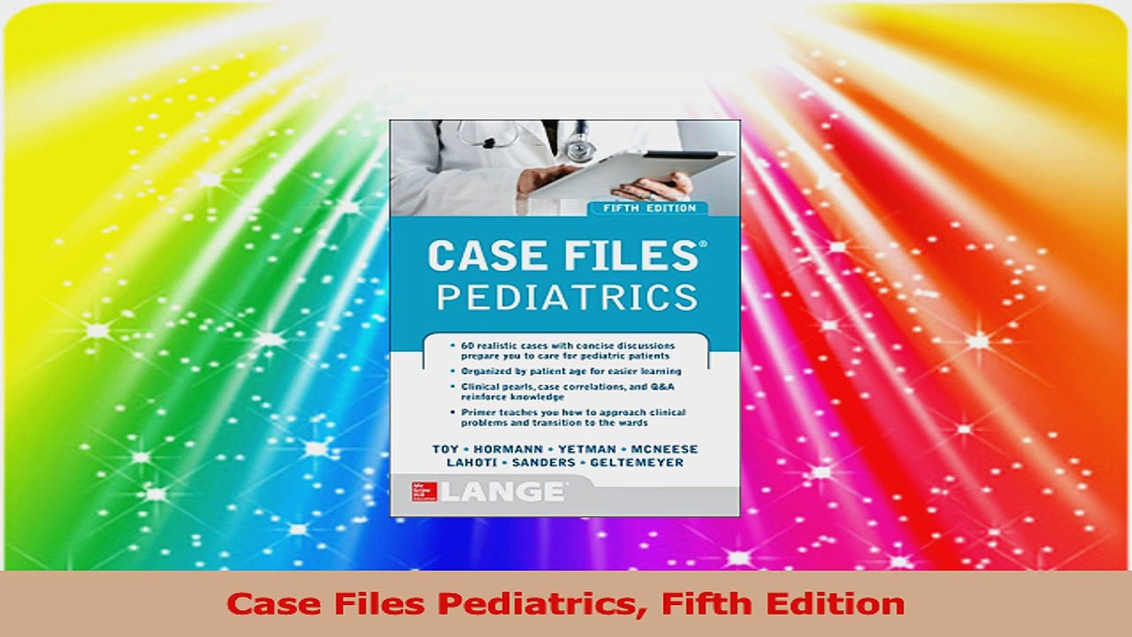 Case Files Pediatrics Fifth Edition Read Online