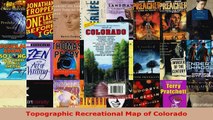 Read  Topographic Recreational Map of Colorado PDF Free