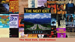 Read  The Next Exit 2008 Edition Ebook Free