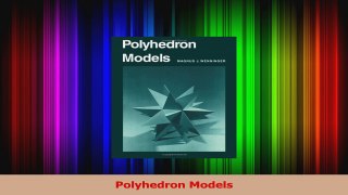 PDF Download  Polyhedron Models Read Full Ebook