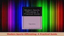 Modern Sports Officiating A Practical Guide Read Online