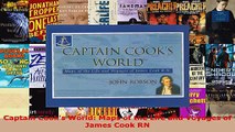 Read  Captain Cooks World Maps of the Life and Voyages of James Cook RN EBooks Online