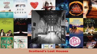 Read  Scotlands Lost Houses EBooks Online
