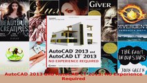 Read  AutoCAD 2013 and AutoCAD LT 2013 No Experience Required EBooks Online