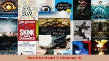 Read  Red Dirt Heart 3 Volume 3 Ebook Free
