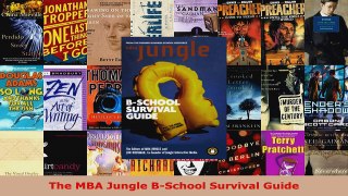 Read  The MBA Jungle BSchool Survival Guide EBooks Online