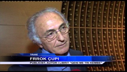 "QENI ME TRI KEMBE" NGA FRROK CUPIT