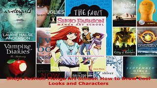 Read  Shojo Fashion Manga Art School How to Draw Cool Looks and Characters EBooks Online