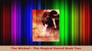 Read  The Wicked  The Magical Sword Book Two Ebook Free