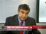 FMN për Guvernatorin e ri - News, Lajme - Vizion Plus