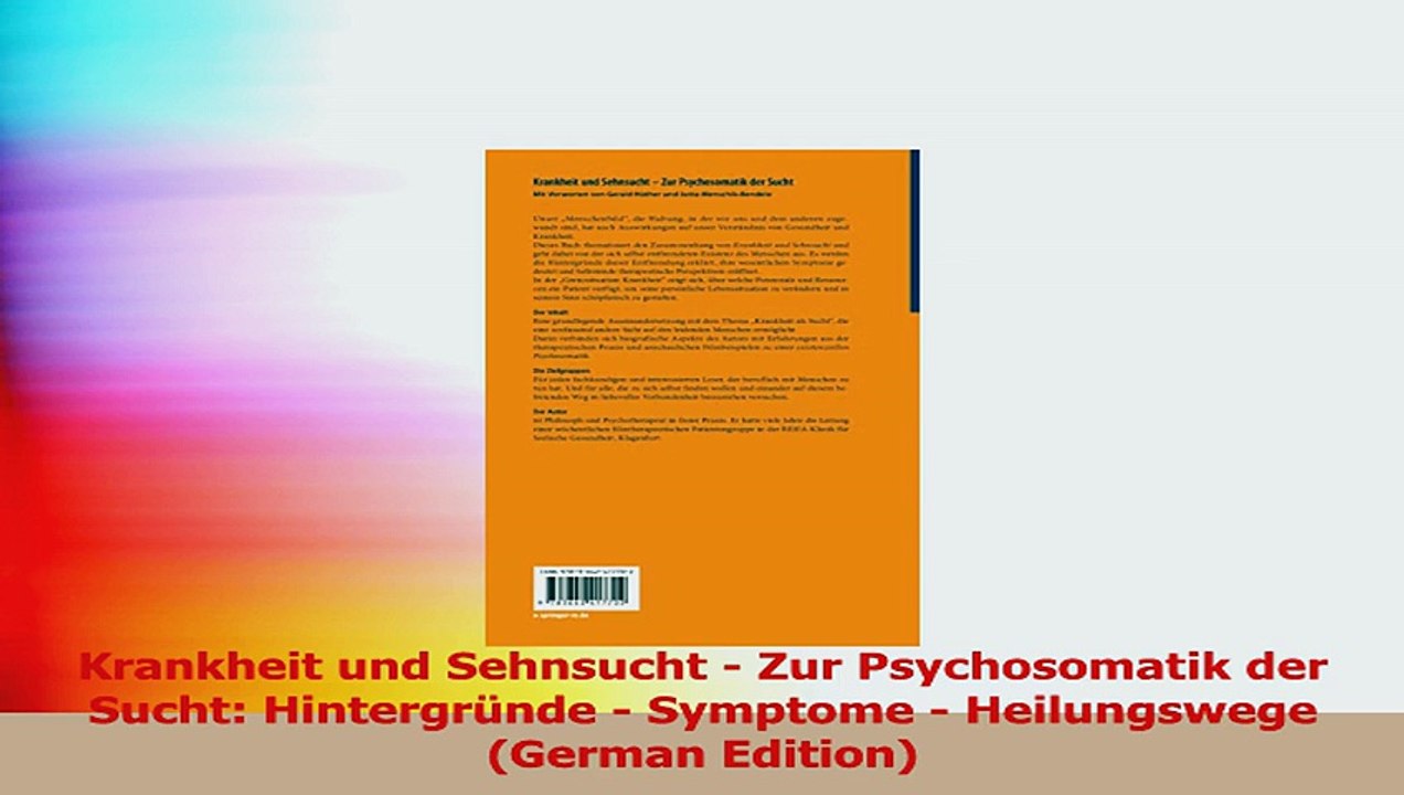 Krankheit und Sehnsucht  Zur Psychosomatik der Sucht Hintergründe  Symptome  PDF