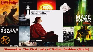Download  Simonetta The First Lady of Italian Fashion Mode Ebook Free