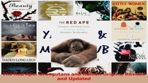 PDF Download  The Red Ape Orangutans and Human Origins Revised and Updated PDF Full Ebook