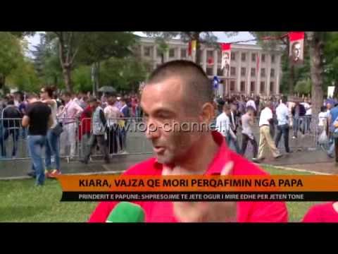 Kiara, vajza që mori përqafime nga Papa - Top Channel Albania - News - Lajme