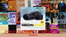 Read  David Buschs Nikon D5100 Guide to Digital SLR Photography David Buschs Digital EBooks Online