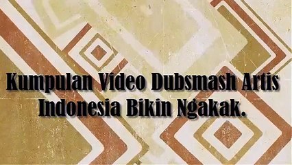 Funny Dubsmash indonesian clips