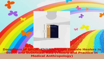 Daughters of Hariti Childbirth and Female Healers in South and Southeast Asia Theory and PDF