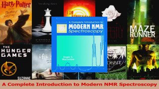 Read  A Complete Introduction to Modern NMR Spectroscopy Ebook Online