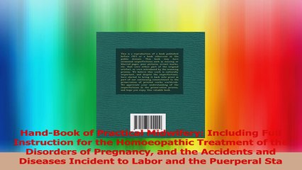 HandBook of Practical Midwifery Including Full Instruction for the Homoeopathic Download