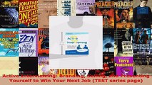 Read  Active Interviewing Branding Selling and Presenting Yourself to Win Your Next Job TEST PDF Free