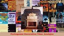PDF Download  Portuguese Decorative Tiles Azulejos Download Online