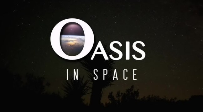 Тайны Вселенной 02. Оазис в космосе (2013)