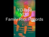 Yo-Hoe(Family Riot Records)YDC