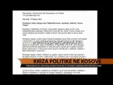 Kriza politike në Kosovë - Top Channel Albania - News - Lajme