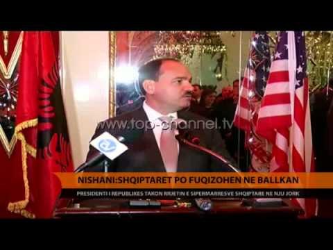 Nishani: Shqiptarët po fuqizohen në Ballkan - Top Channel Albania - News - Lajme