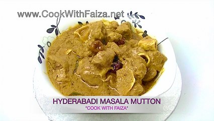 HYDERABADI MASALA MUTTON *COOK WITH FAIZA*