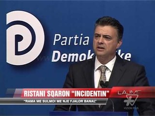 Ristani sqaron “incidentin - News, Lajme - Vizion Plus