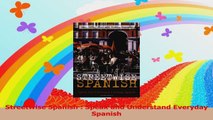Streetwise Spanish  Speak and Understand Everyday Spanish Read Online